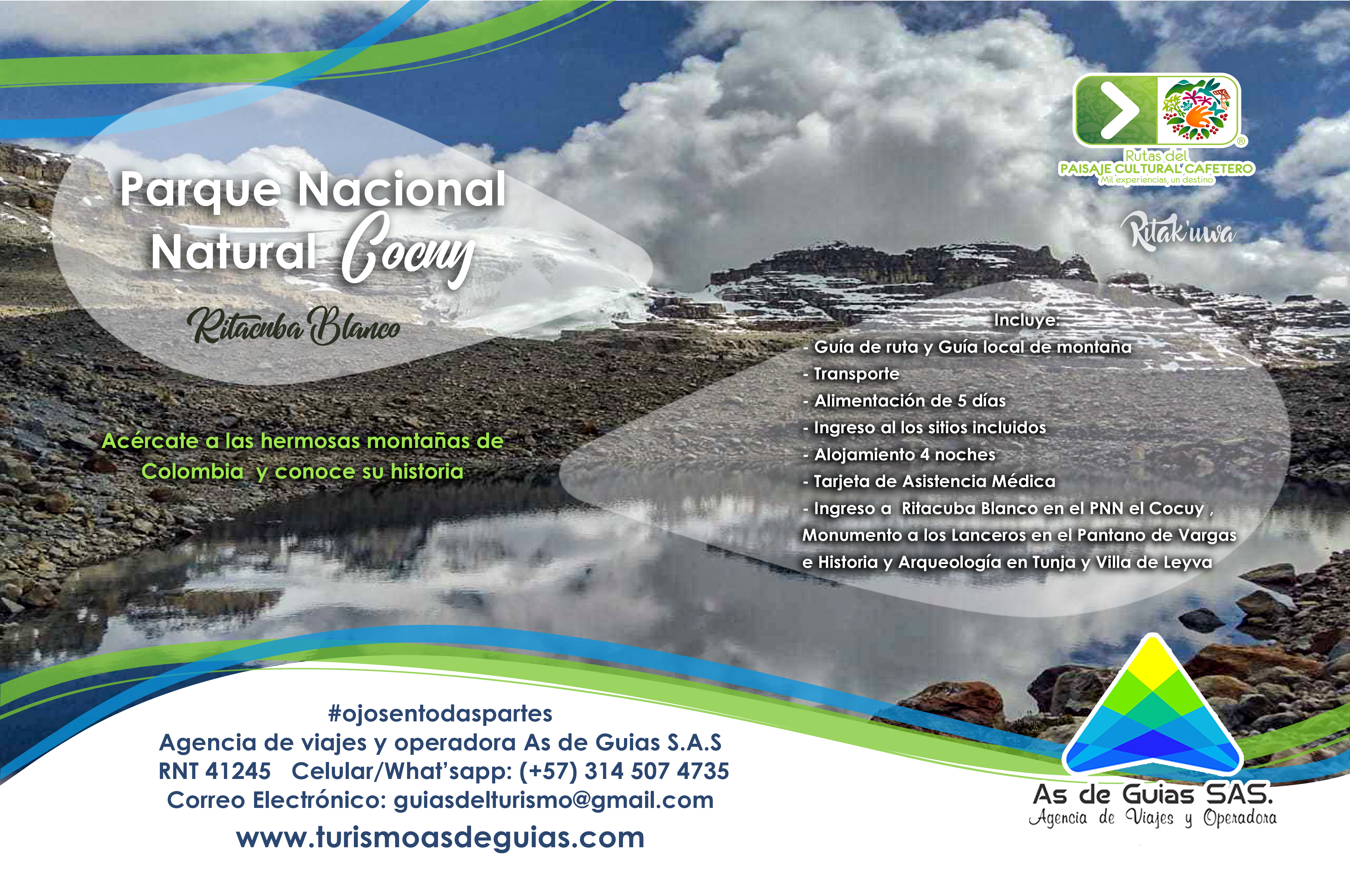 Parque Nacional Natural el Cocuy Ritacuba Blanco